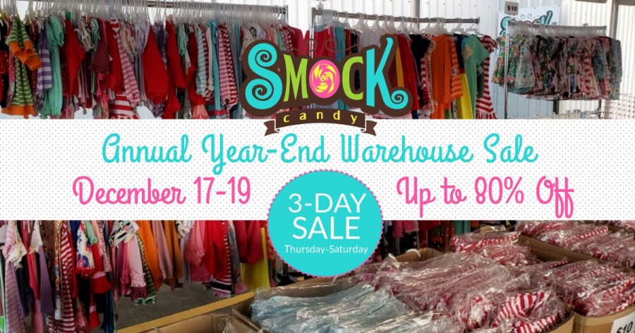 Smock Candy Annual Year-End Warehouse Sale